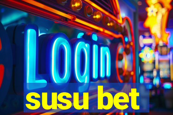 susu bet